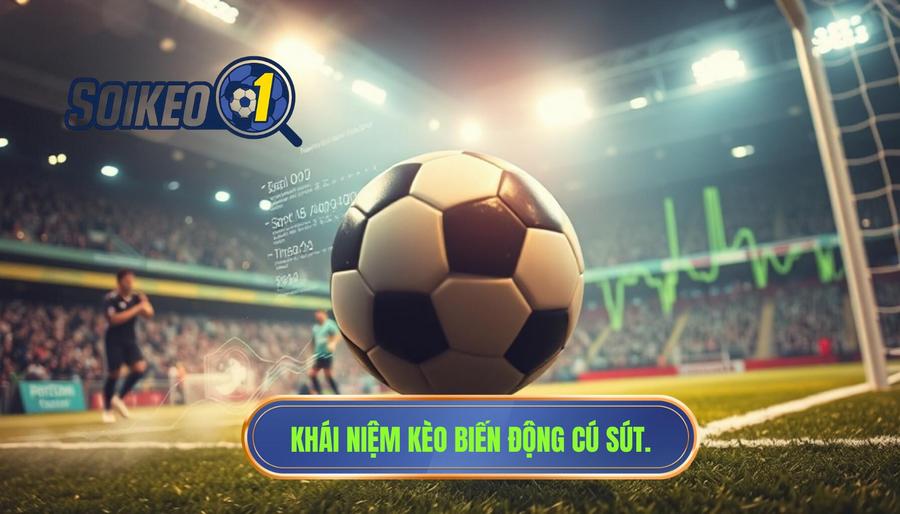 Thế nào là kèo biến động theo cú sút nguy hiểm?